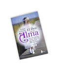 El Don de tu Alma - Robert Schwartz